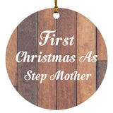 First Christmas As Step Mother - Circle Ornament E