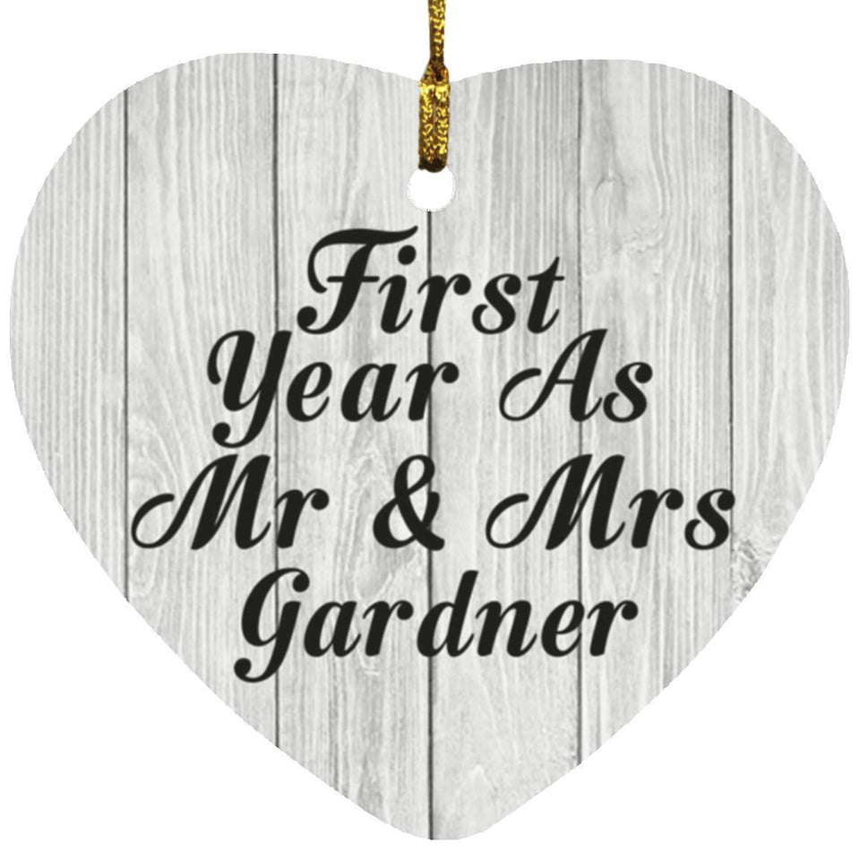First Year As Mr & Mrs Gardner - Heart Ornament F