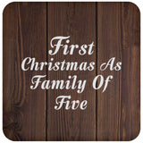 First Christmas As Family Of Five - Drink Coaster D