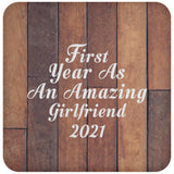 First Year As An Amazing Girlfriend 2021 - Drink Coaster E