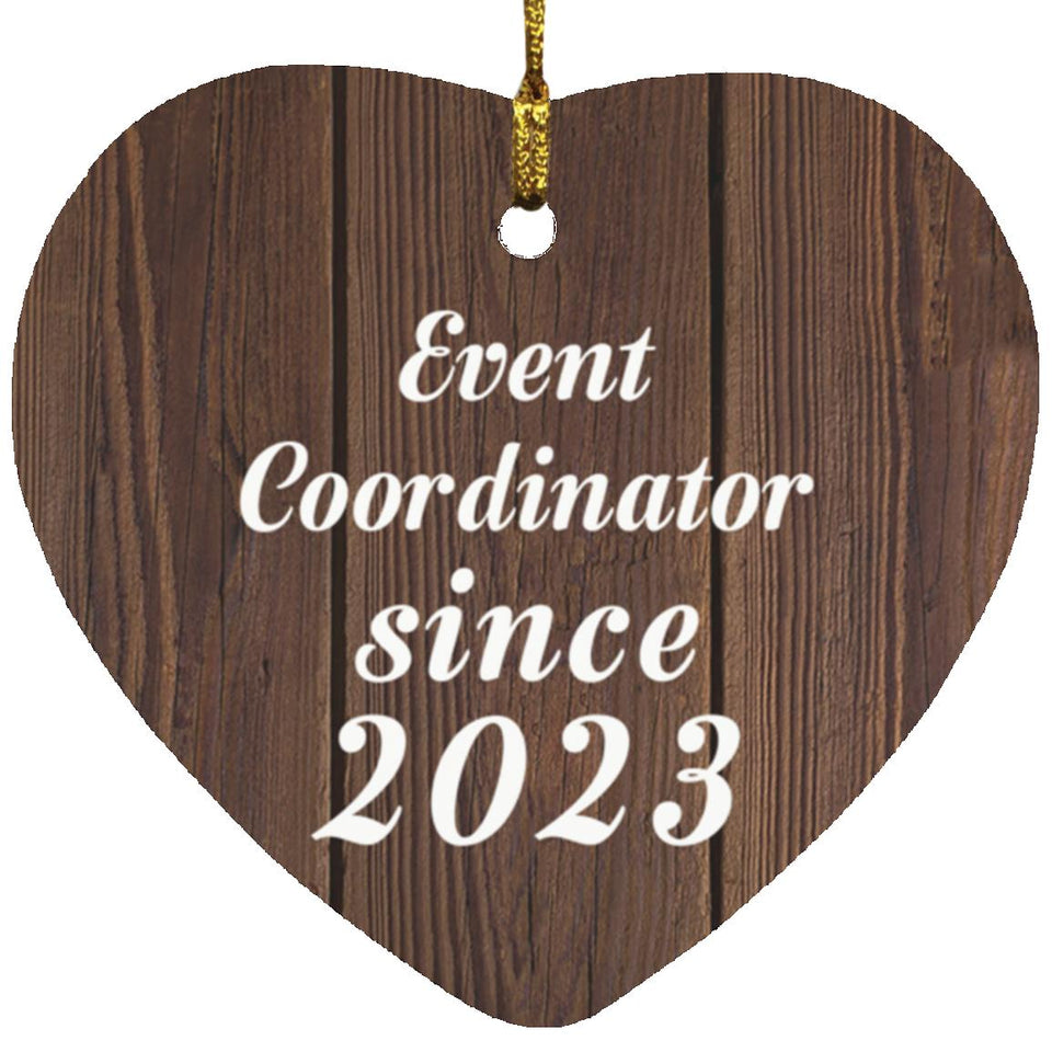 Event Coordinator Since 2023 - Heart Ornament D