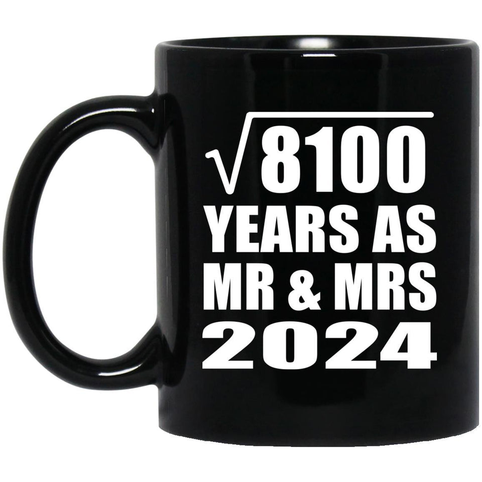 90th Anniversary Square Root of 8100 Years As Mr & Mrs 2024 - 11oz Coffee Mug Black
