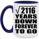 46th Anniversary Square Root of 2116 Years Down Forever To Go - 15oz Accent Mug Purple
