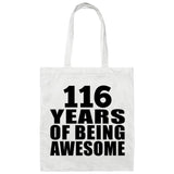 116th Birthday 116 Years Of Being Awesome - Tote Bag White