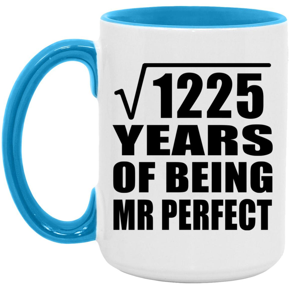 35th Anniversary Square Root of 1225 Years of Mr Perfect - 15oz Accent Mug Blue