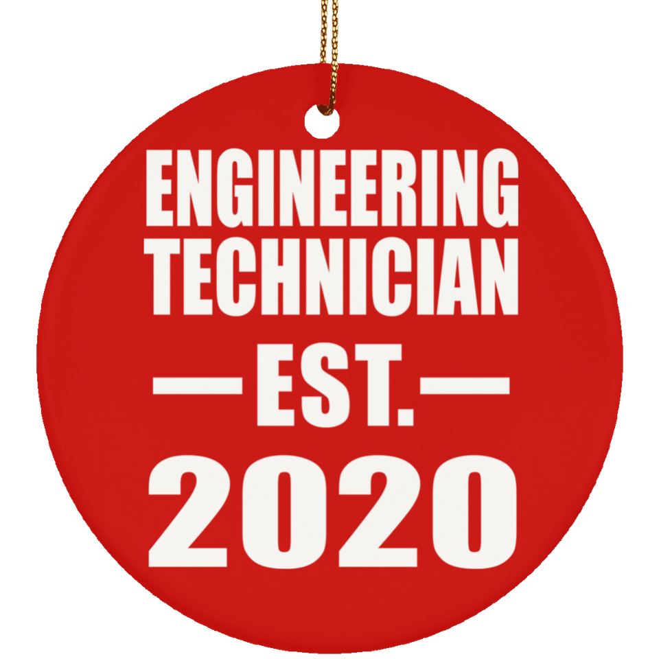 Engineering Technician Established EST. 2020 - Circle Ornament
