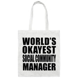 World's Okayest Social Community Manager - Tote Bag White