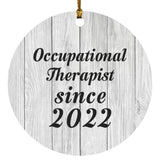 Occupational Therapist Since 2022 - Circle Ornament F