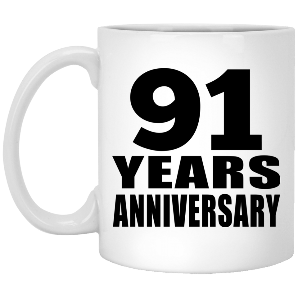 91st Anniversary 91 Years - 11 Oz Coffee Mug