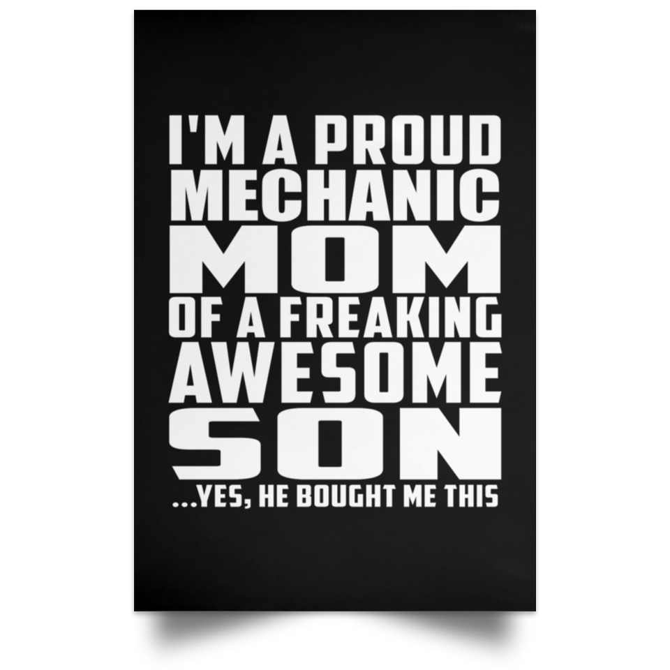 Proud Mechanic Mom Of Awesome Son - Poster Portrait