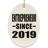 Entrepreneur Since 2019 - Oval Ornament
