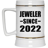 Jeweler Since 2022 - Beer Stein