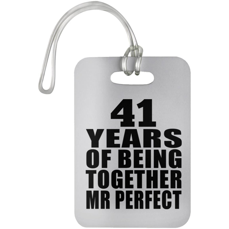 41st Anniversary 41 Years Of Being Mr Perfect - Luggage Bag Tag