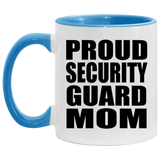 Proud Security Guard Mom - 11oz Accent Mug Blue