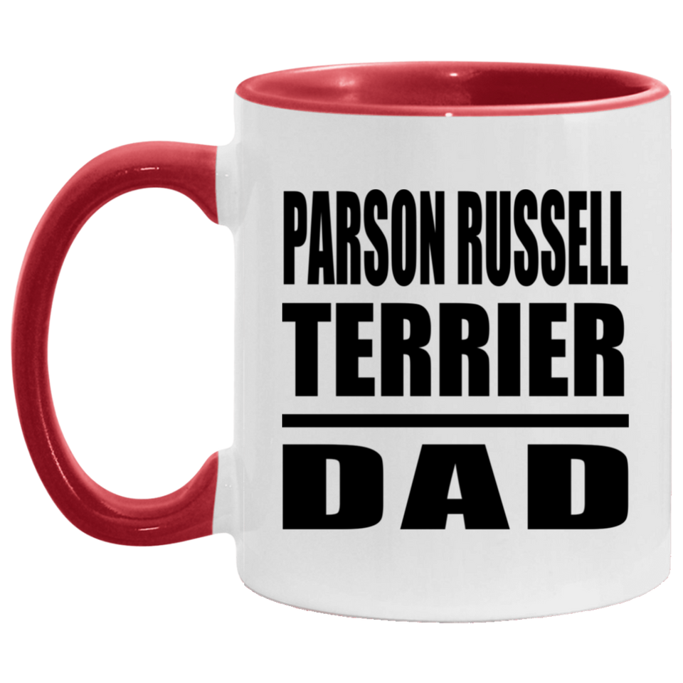 Parson Russell Terrier Dad - 11oz Accent Mug Red