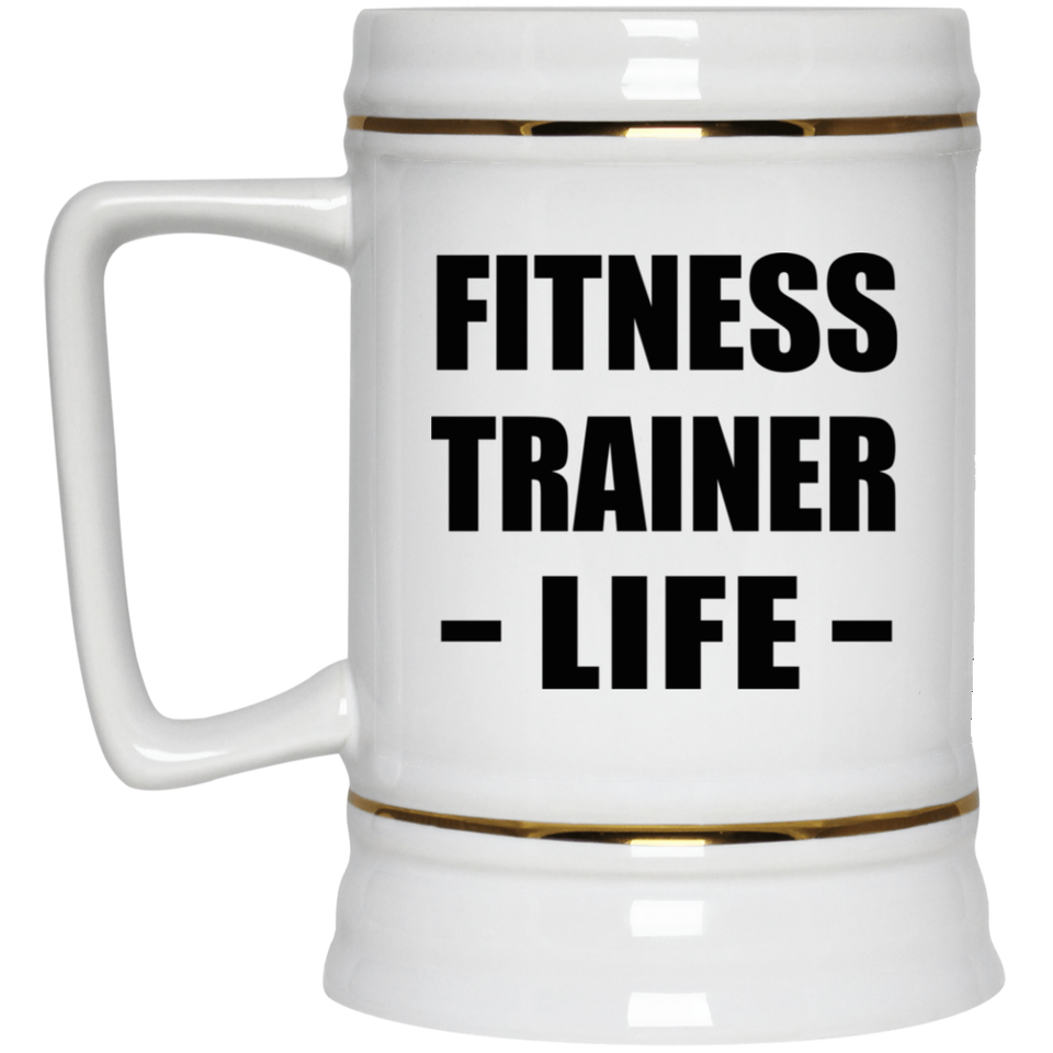 Fitness Trainer Life - Beer Stein