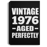 48th Birthday Vintage 1976 Aged Perfectly - Canvas Portrait