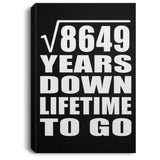 93rd Anniversary Square Root of 8649 Years Lifetime To Go - Canvas Portrait