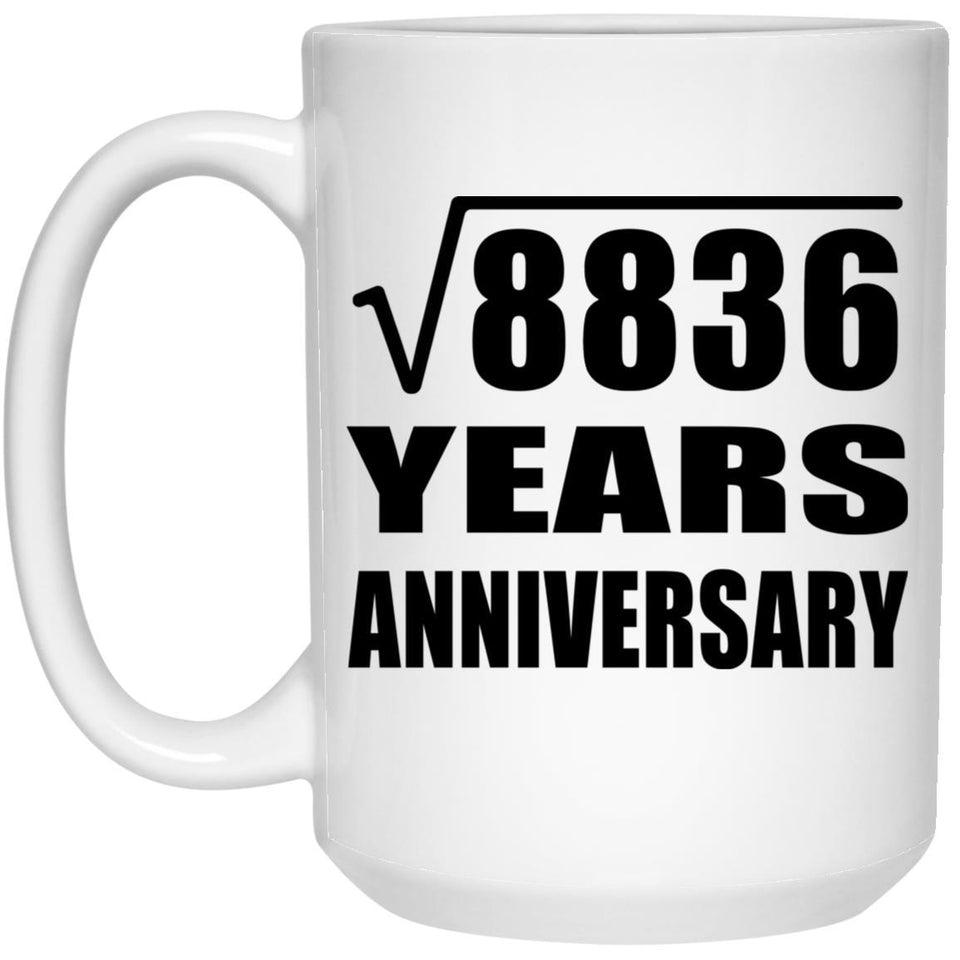 94th Anniversary Square Root of 8836 Years Anniversary - 15oz Coffee Mug