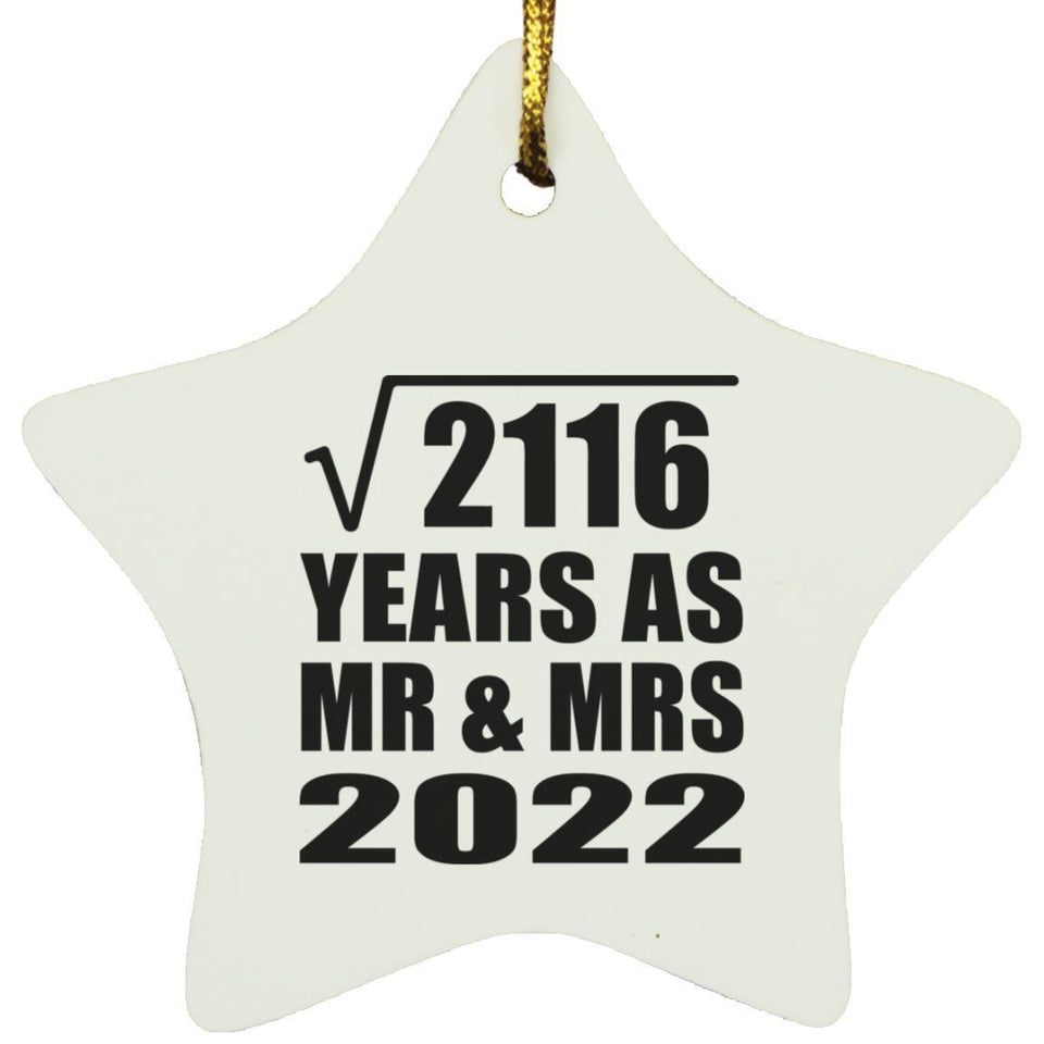 46th Anniversary Square Root of 2116 Years As Mr & Mrs 2022 - Star Ornament