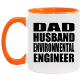 Dad Husband Environmental Engineer - 11oz Accent Mug Orange