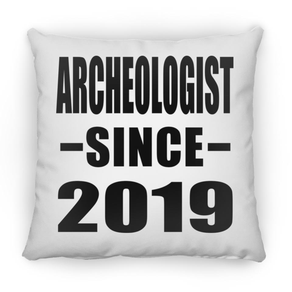 Archeologist Since 2019 - Throw Pillow