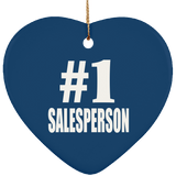 Number One #1 Salesperson - Heart Ornament