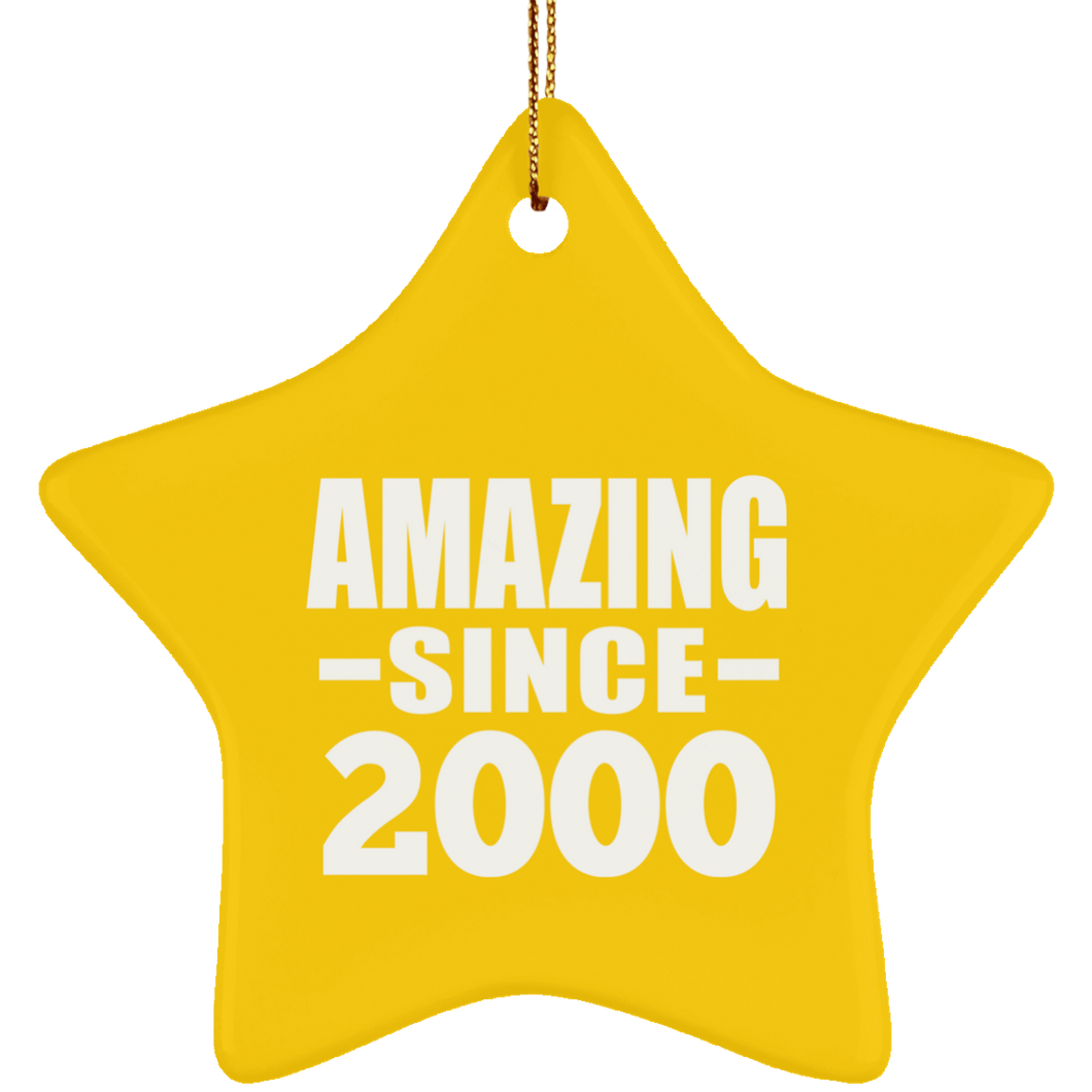 24th Birthday Amazing Since 2000 - Star Ornament