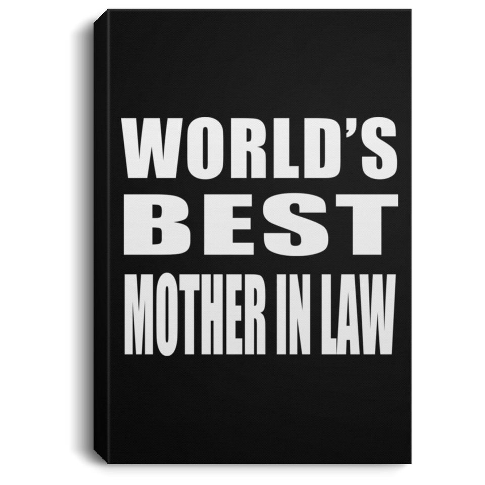 World's Best Mother In Law - Canvas Portrait