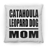 Catahoula Leopard Dog Mom - Throw Pillow