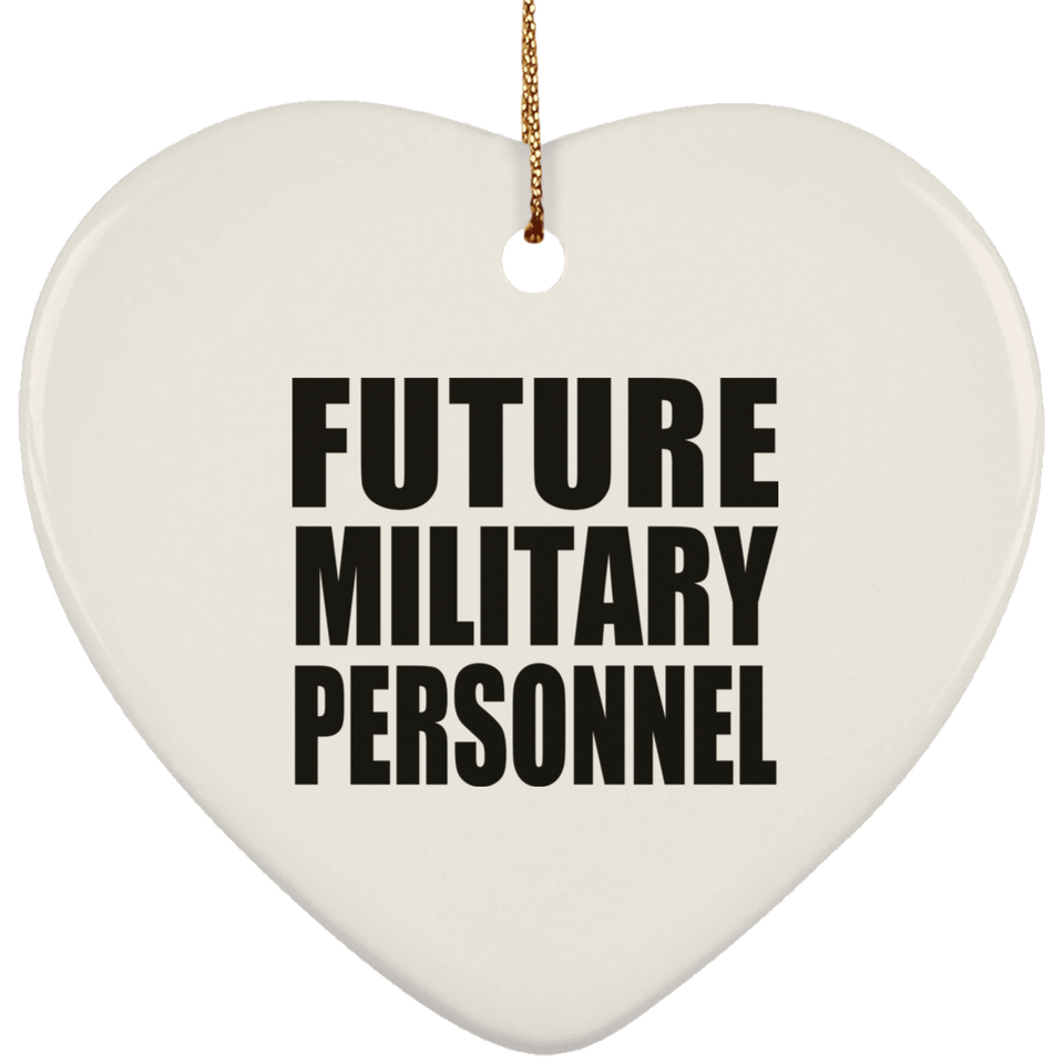 Future Military Personnel - Heart Ornament