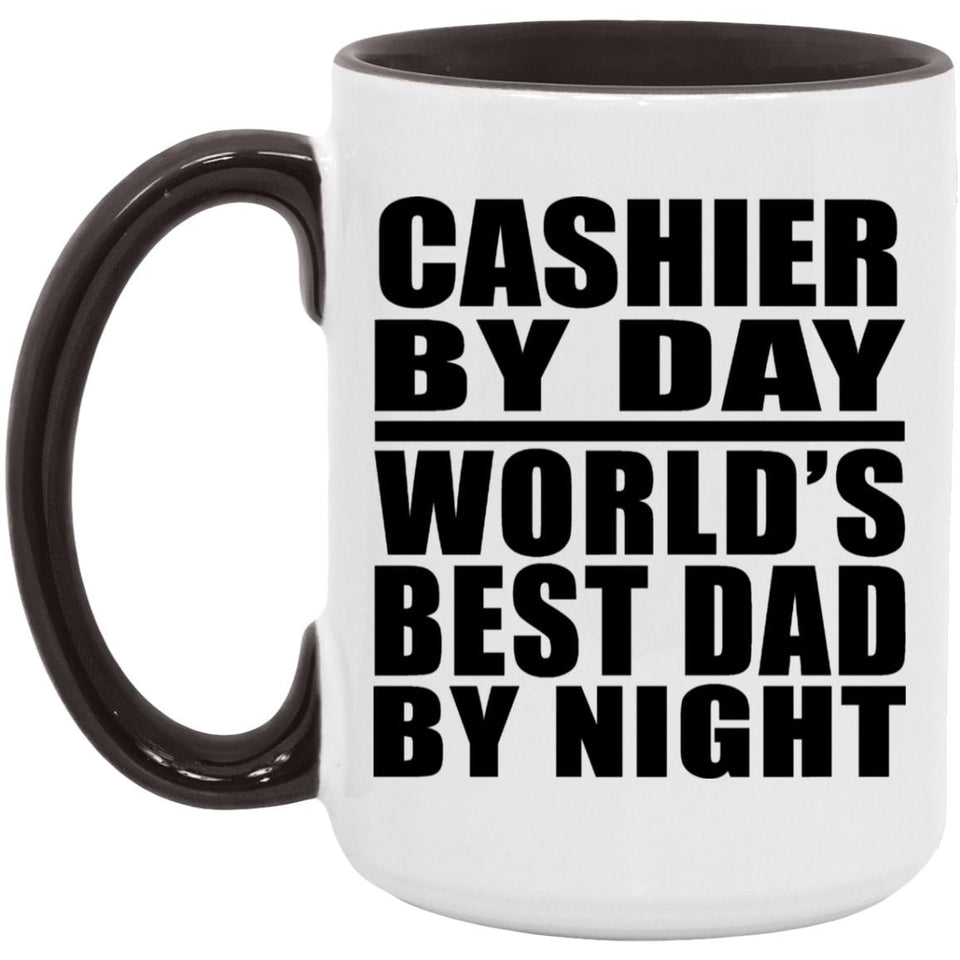 Cashier By Day World's Best Dad By Night - 15oz Accent Mug Black