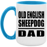 Old English Sheepdog Dad - 15oz Accent Mug Blue