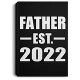 Father Established EST. 2022 - Canvas Portrait