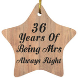 36th Anniversary 36 Years Of Being Mrs Always Right - Star Ornament C
