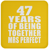 47th Anniversary 47 Years Of Being Mrs Perfect - Drink Coaster