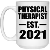 Physical Therapist Established EST. 2021 - 15oz Coffee Mug