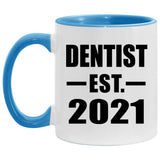 Dentist Established EST. 2021 - 11oz Accent Mug Blue