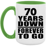 70th Anniversary 70 Years Down Forever to Go - 15oz Accent Mug Green