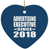 Advertising Executive Since 2018 - Heart Ornament