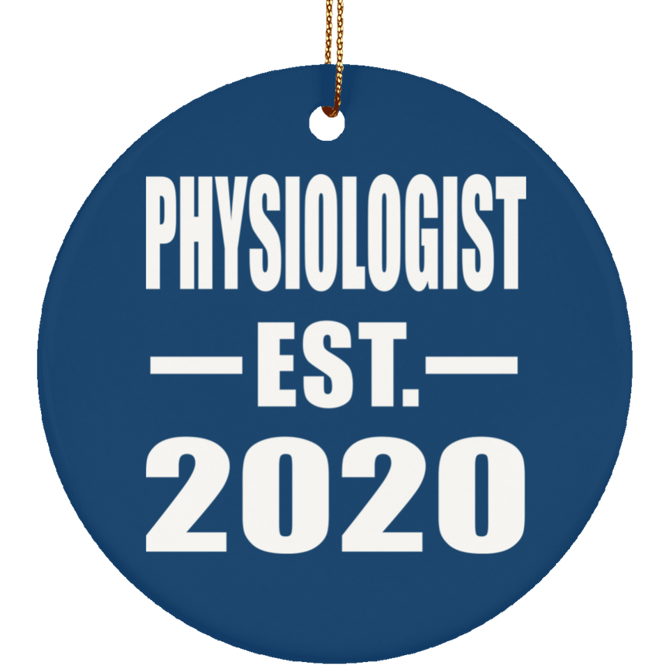 Physiologist Established EST. 2020 - Circle Ornament