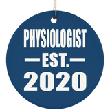 Physiologist Established EST. 2020 - Circle Ornament