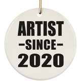 Artist Since 2020 - Circle Ornament