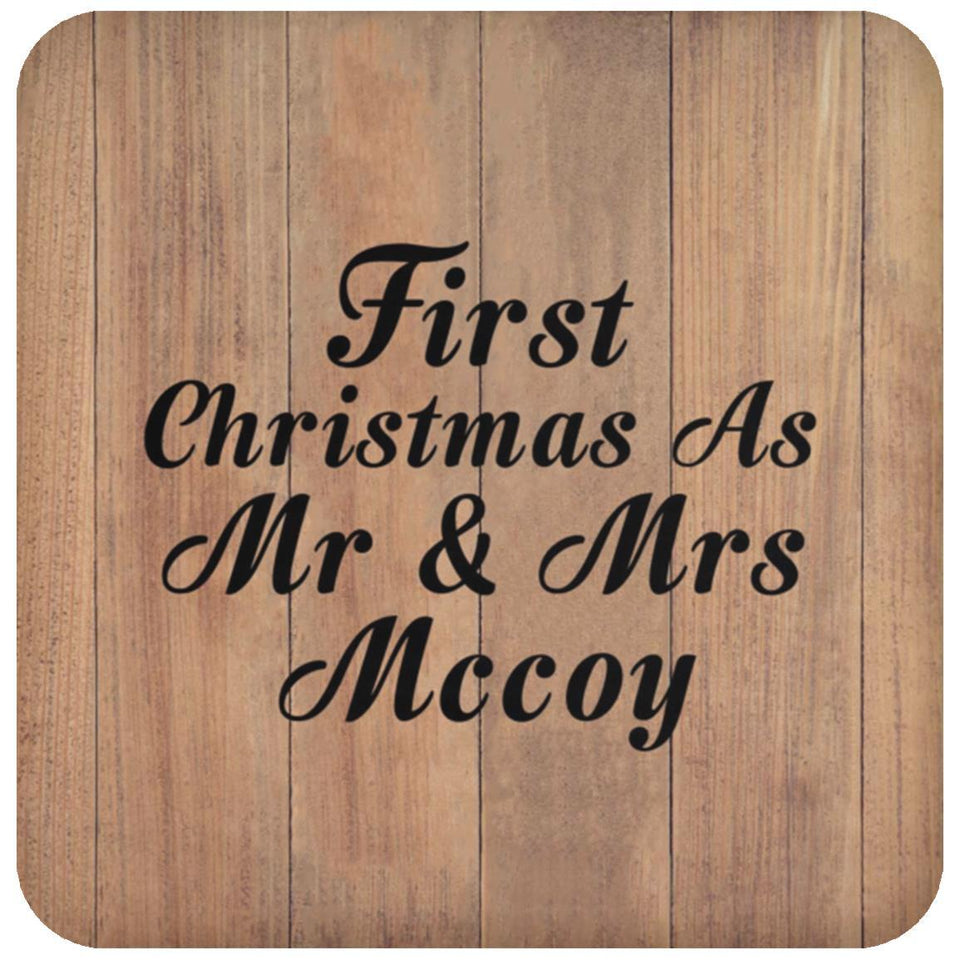 First Christmas As Mr & Mrs Mccoy - Drink Coaster C