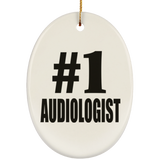Number One #1 Audiologist - Oval Ornament