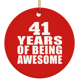 41st Birthday 41 Years Of Being Awesome - Circle Ornament