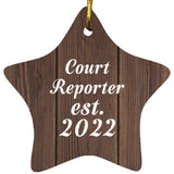 Court Reporter Established Est. 2022 - Star Ornament D