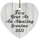 First Year As An Amazing Grandma 2022 - Heart Ornament F