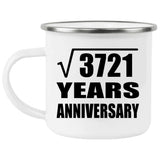 61st Anniversary Square Root of 3721 Years Anniversary - 12oz Camping Mug