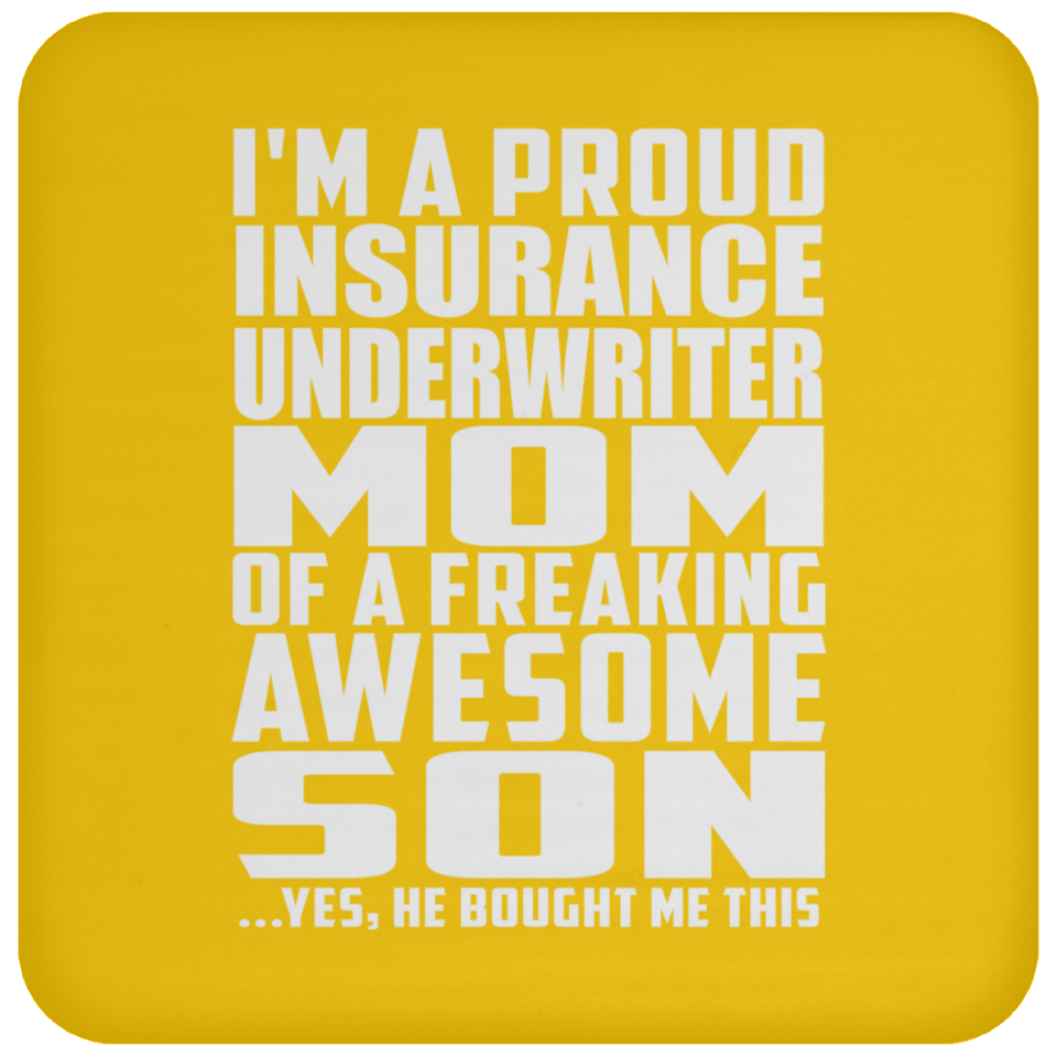 Proud Insurance Underwriter Mom Of Awesome Son - Drink Coaster